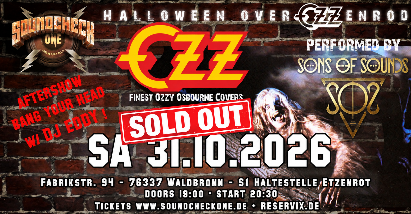 SOLD OUT - OZZ Halloween Night – Ozzy Tribute by SONS OF SOUNDS + DJ Eddy Aftershow Party
